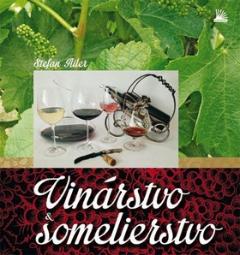 Kniha: Vinárstvo a somelierstvo - Štefan Ailer
