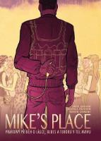 Kniha: MIKE’S PLACE, Pravdivý příběh o lásce, blues a teroru v Tel Avivu - brož. - Jack Baxter , Joshua Faudem