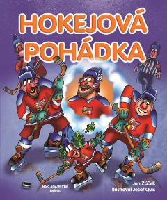 Kniha: Hokejová pohádka - Jan Žáček
