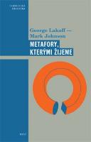 Kniha: Metafory, kterými žijeme - 2.vydání - George Lakoff; Mark Johnson