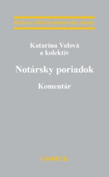 Kniha: Notársky poriadok - Katarína Valová