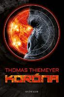 Kniha: Koróna - Thomas Thiemeyer
