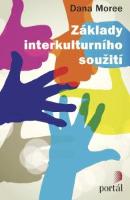 Kniha: Základy interkulturního soužití - Dana Moree