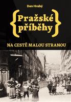 Kniha: Pražské příběhy - Dan Hrubý