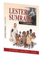 Kniha: Lester Sumrall – Životní příběh - Tim Dudley