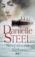 Kniha: Nevýslovná láska - Danielle Steel
