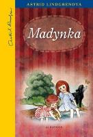 Kniha: Madynka - Astrid Lindgrenová