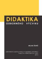 Kniha: Didaktika odborného výcviku - Milan Ďuriš