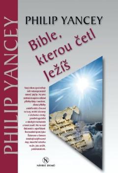 Kniha: Bible, kterou četl Ježíš - Philip Yancey