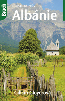 Kniha: Albánie - Turistický průvodce - 5.vydání - Turistický průvodce - Gillian Gloyer