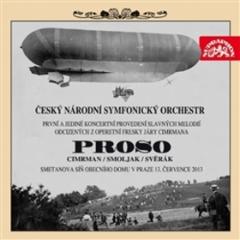 Médium CD: Proso - Český národní symfonický orchestr - Ladislav Smoljak, Zdeněk Svěrák