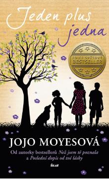 Kniha: Jeden plus jedna - Jojo Moyesová