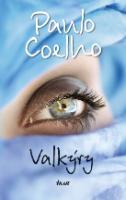 Kniha: Valkýry - Paulo Coelho