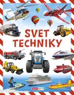 Kniha: Svet techniky