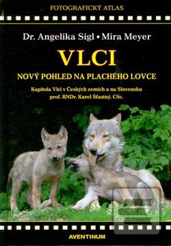 Kniha: Vlci - Mira Meyer, Karel Šťastný