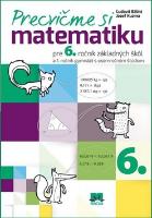 Kniha: Precvičme si matematiku pre 6. ročník základných škôl - a 1. ročník gymnázií s osemročným štúdiom - Ľudovít Bálint, Jozef Kuzma