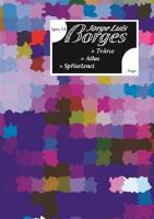 Kniha: Spisy VI - Básně - Jorge Luis Borges