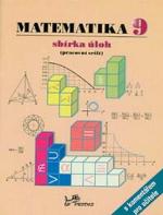 Kniha: Matematika 9 sbírka úloh, pracovní sešit s komentářem pro učitele - Josef Molnár; Libor Lepík; Hana Lišková