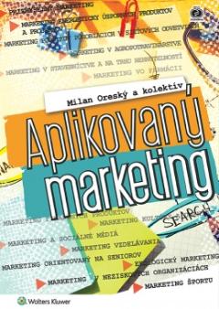 Kniha: Aplikovaný marketing - Milan Oreský