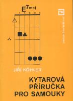 Kniha: Kytarová příručka pro samouky - Kohler Jiří