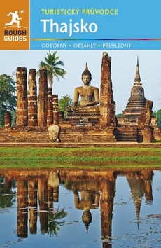 Kniha: Thajsko - Turistický průvodce - 4.vydání - Turistický průvodce - Paul Gray
