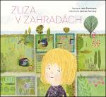 Kniha: Zuza v zahradách - Jana Šrámková