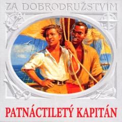 Médium CD: Patnáctiletý kapitán - Jules Verne; Jaroslav Kepka; Jiří Adamíra