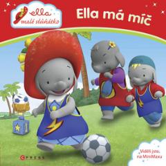 Kniha: Ella, malé slůňátko Ella má míč - FreemantleMedia