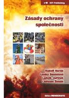 Kniha: Zásady ochrany společnosti - Ludvík Juříček