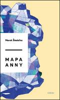 Kniha: Mapa Anny - Marek Šindelka