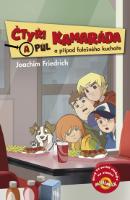 Kniha: Čtyři a půl kamaráda a případ falešného kuchaře - Joachim Friedrich