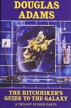 Hitchhiker´s Guide to Galaxy - Douglas Adams