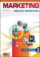 Kniha: Marketing Základy marketingu 2 - Učebnice studenta - Marek Moudrý