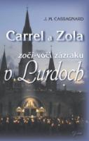 Kniha: Carrel a Zola