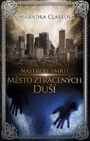 Kniha: Nástroje smrti 5: Město ztracených duší - 5 - Cassandra Clare