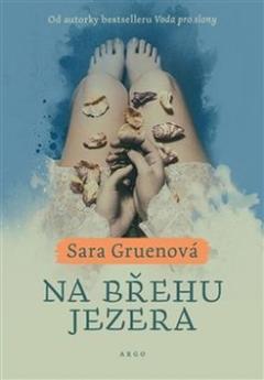 Kniha: Na břehu jezera - Sara Gruenová
