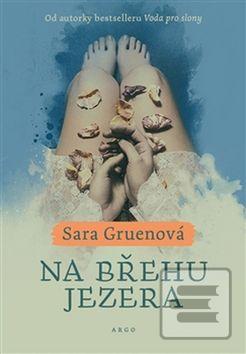 Kniha: Na břehu jezera - Sara Gruenová