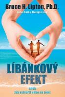 Kniha : Líbánkový efekt - aneb Jak vytvořit nebe na zemi