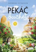 Kniha: Pekáč buchet - Katerina Petrusova
