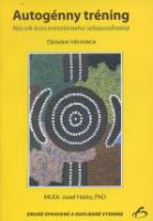Kniha: Autogénny tréning - Jozef Hašto