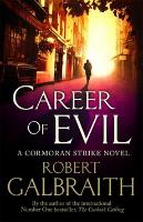 Kniha: Career of Evil - Cormoran Strike 3 - Robert Galbraith