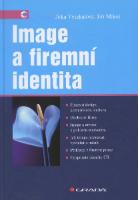 Kniha: IMAGE A FIREMNÍ IDENTITA - Jiří Mikeš