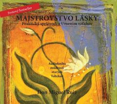 Kniha: Majstrovstvo lásky (CD 4ks) - Don Miguel Ruiz