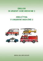 Kniha: Angličtina v urgentní medicíně 2 / English in Urgent Care Medicíně 2 - Irena Baumruková