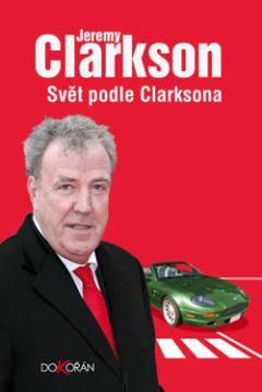 Kniha: Svět podle Clarksona - Jeremy Clarkson