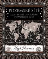 Kniha: Pozemské sítě - Skryté uspořádání posvátných míst - Hugh Newman