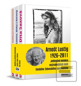 Kniha: Arnošt Lustig 1926 -2011 - Jedinečná kolekce 3 nejznámějších knih českého židovského spisovatele - Arnošt Lustig