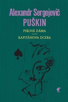 Kniha: Piková dáma Kapitánská dcerka - Alexander Sergejevič Puškin
