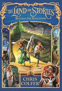 Kniha: The Land of Stories: Beyond the Kingdoms - Chris Colfer