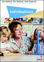Kniha: Individualizace v mateřské škole - Zora Syslová; Věra Krejčová; Jana Kargerová